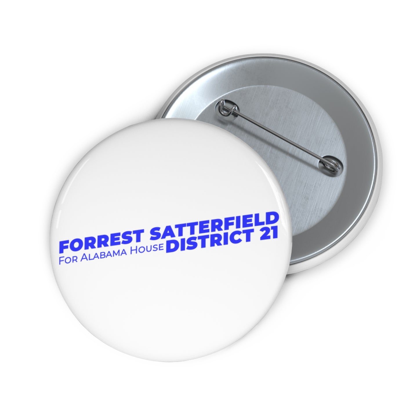 Forrest Satterfield for Alabama House District 21 campaign pin button, 2.25 inch