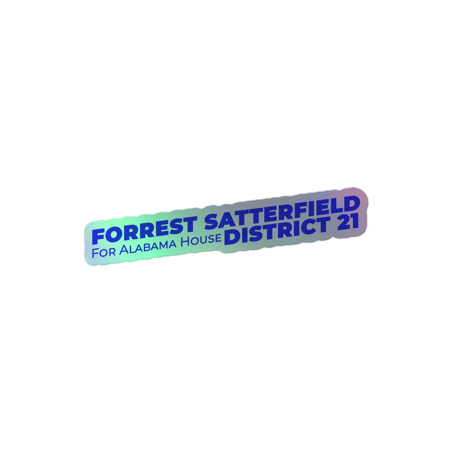 Forrest for Alabama holographic sticker, 4 x 4 inch